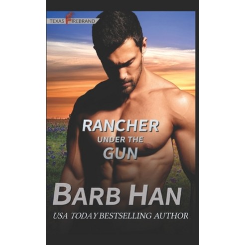 (영문도서) Rancher under the Gun Paperback, Barb Han Corp, English, 9781952586415