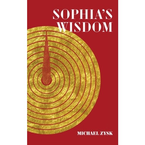 (영문도서) Sophia''s Wisdom Hardcover, Resource Publications (CA), English, 9798385212576