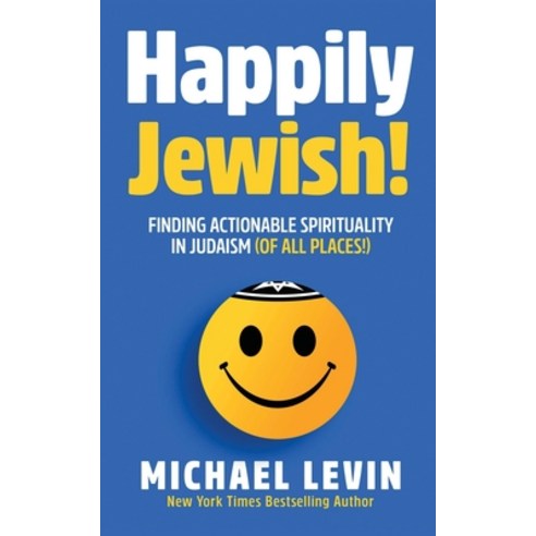 (영문도서) Happily Jewish! Paperback, Independent Publisher, English, 9798350710267