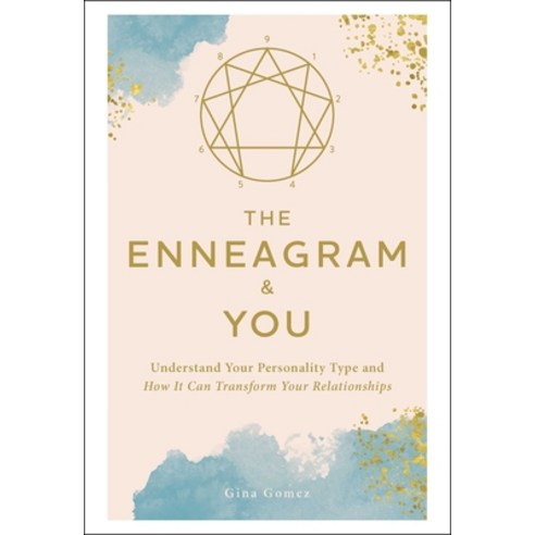 The Enneagram & You: Understand Your Personality Type and How It Can Transform Your Relationships Hardcover, Adams Media Corporation, English, 9781507212721