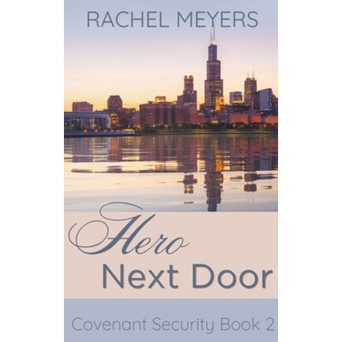 (영문도서) Hero Next Door Paperback, Rachel Meyers, English, 9798223888802