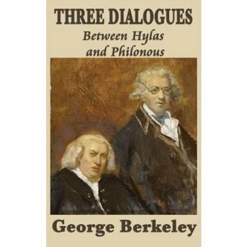 (영문도서) Three Dialogues Between Hylas and Philonous Hardcover, SMK Books, English, 9781515431756