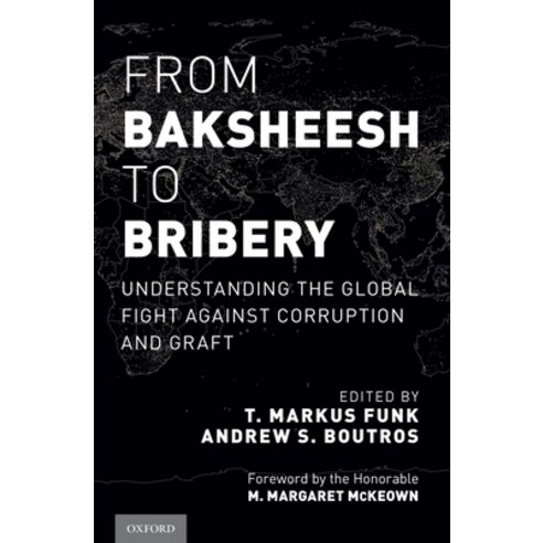 (영문도서) From Baksheesh to Bribery Hardcover, Academic, English, 9780190232399