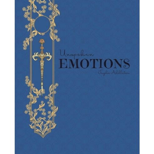(영문도서) Unspoken Emotions Paperback, Tellwell Talent, English, 9780228883203