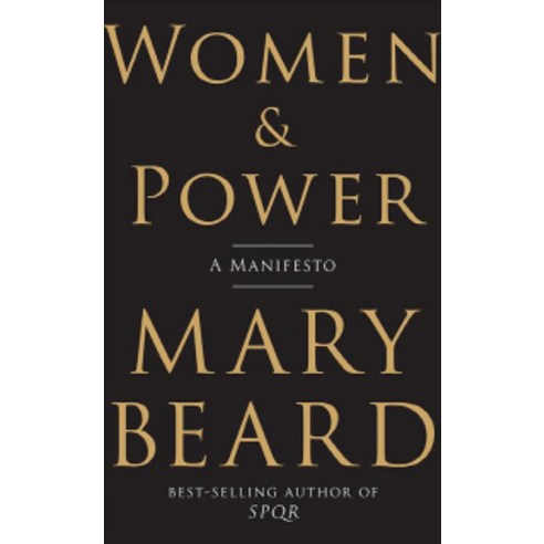 Women & Power:A Manifesto, Liveright Publishing Corporation