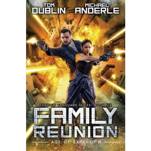 (영문도서) Family Reunion: Age Of Expansion - A Kurtherian Gambit Series Paperback, Lmbpn Publishing, English, 9781685005085