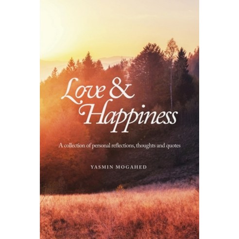 (영문도서) Love & Happiness: A collection of personal reflections and quotes Paperback, Idify Publishing, English, 9798985291803