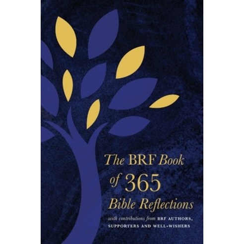 (영문도서) The BRF Book of 365 Bible Reflections: with contributions from BRF authors supporters and we... Paperback, English, 9781800392786