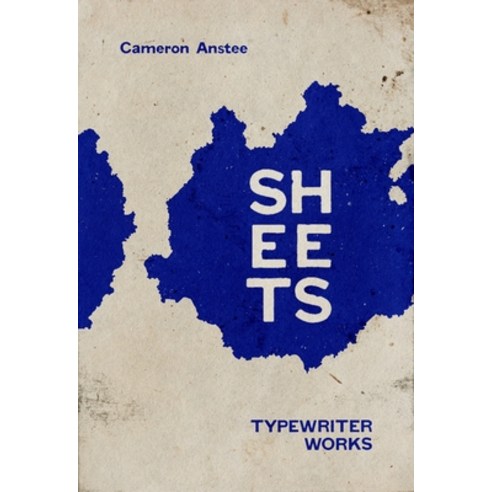 (영문도서) Sheets: Typewriter Works Paperback, Invisible Publishing, English, 9781778430084