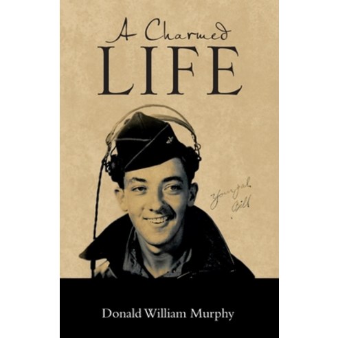 A Charmed Life Paperback, WestBow Press