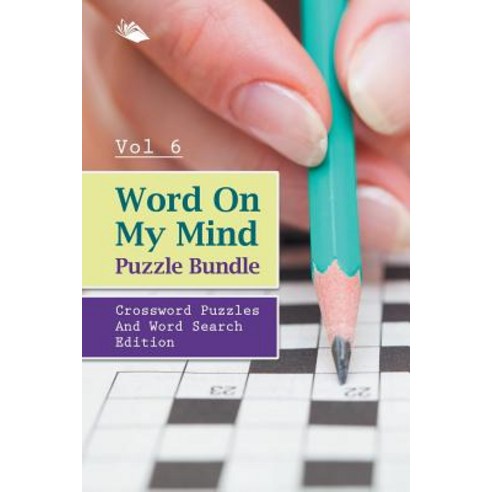 Word On My Mind Puzzle Bundle Vol 6: Crossword Puzzles And Word Search Edition Paperback, Speedy Publishing LLC, English, 9781682803226