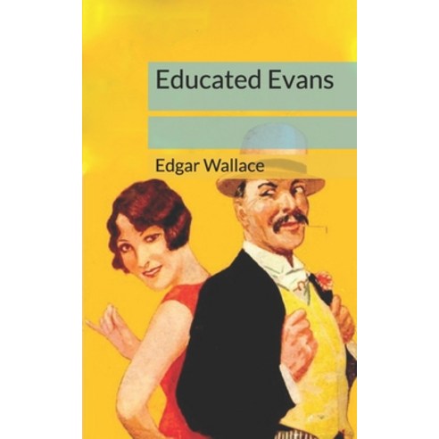Educated Evans Paperback, Independently Published, English, 9781674263199