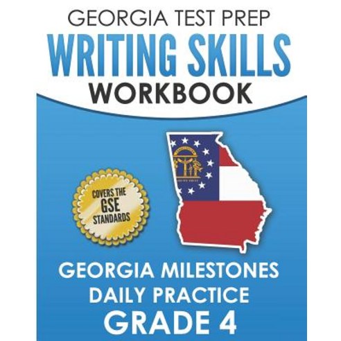 (영문도서) GEORGIA TEST PREP Writing Skills Workbook Georgia Milestones Daily Practice Grade 4: Preparat... Paperback, Independently Published, English, 9781790636860
