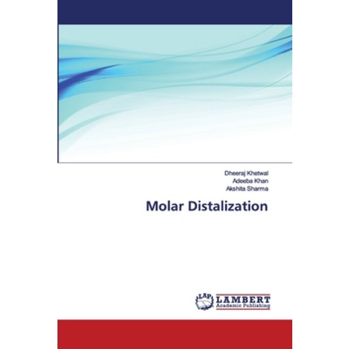 Molar Distalization Paperback, LAP Lambert Academic Publishing