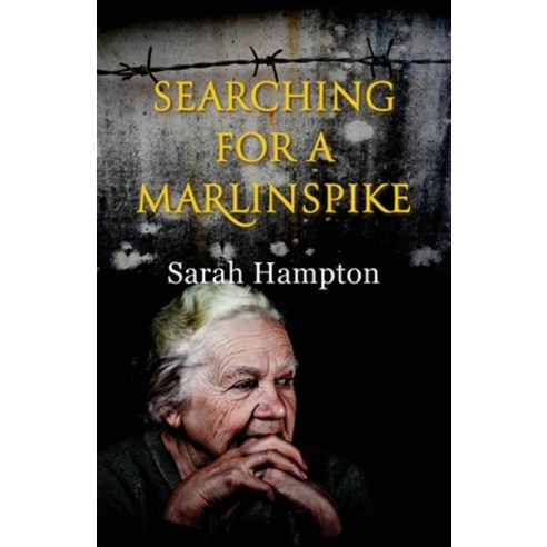 (영문도서) Searching for a Marlinspike Paperback, 2qt Limited (Publishing), English, 9781914083310
