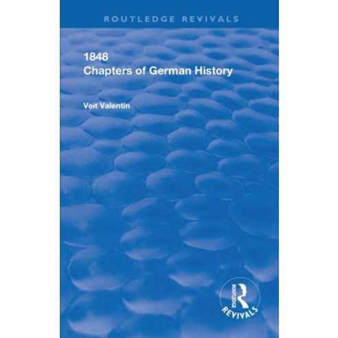 (영문도서) Chapters of German History Paperback, Routledge, English, 9780367264161