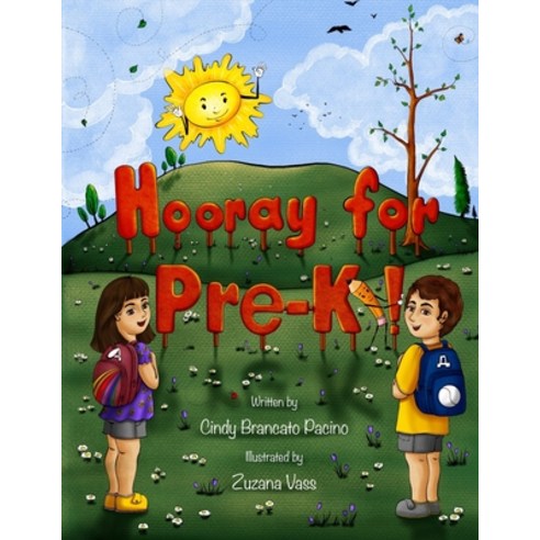 (영문도서) Hooray for Pre-K! Paperback, Cindy Pacino, English, 9798988771302
