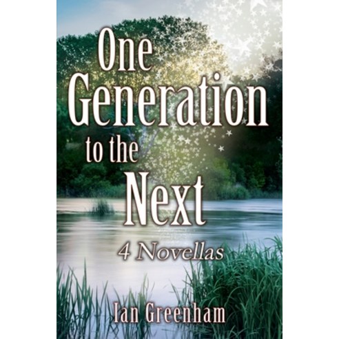 One Generation to the Next: 4 Novellas Paperback, Outskirts Press, English, 9781977237620