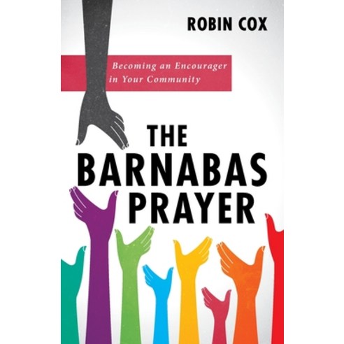 The Barnabas Prayer Paperback, Resource Publications (CA), English, 9781725289611