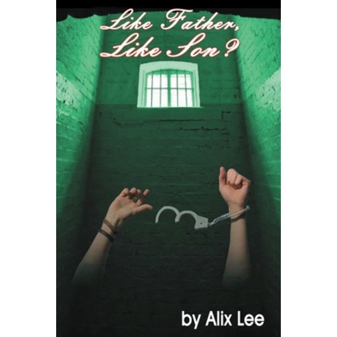 (영문도서) Like Father Like Son? Paperback, Independently Published, English, 9798302459497