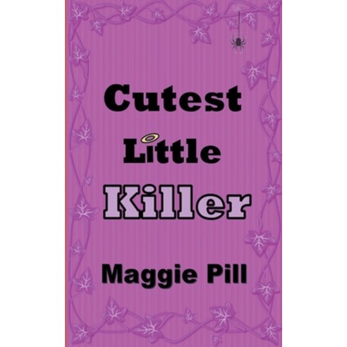 (영문도서) Cutest Little Killer Paperback, Peg Herring, English, 9781944502331