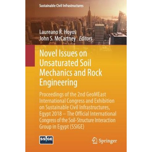 (영문도서) Novel Issues on Unsaturated Soil Mechanics and Rock Engineering: Proceedings of the 2nd Geome... Paperback, Springer, English, 9783030019341