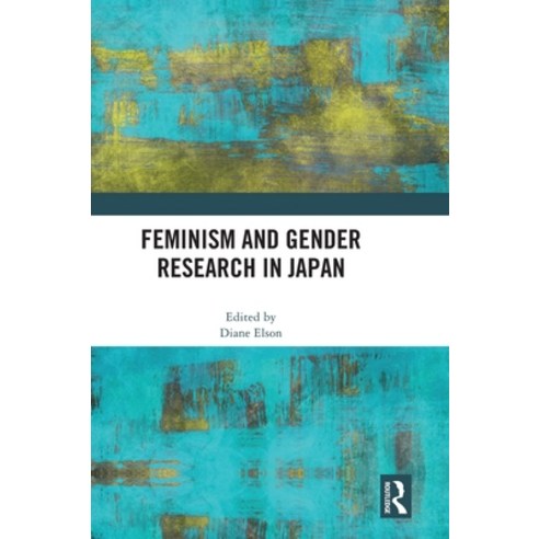 (영문도서) Feminism and Gender Research in Japan Hardcover, Routledge, English, 9781032344997