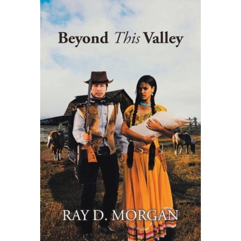(영문도서) Beyond This Valley Paperback, Newman Springs Publishing, ..., English, 9781684986736