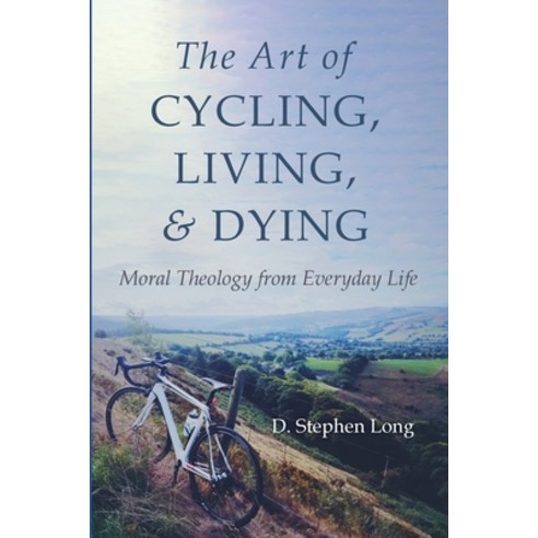 (영문도서) The Art of Cycling Living and Dying Paperback, Cascade Books, English, 9781666707151