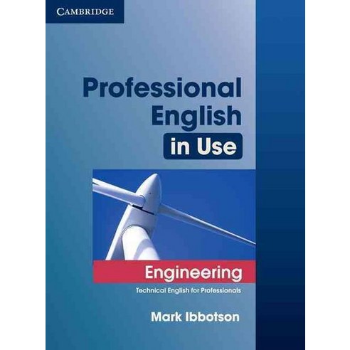 Professional English in Use Engineering with Answers:Technical English for Professionals, Cambridge University Press