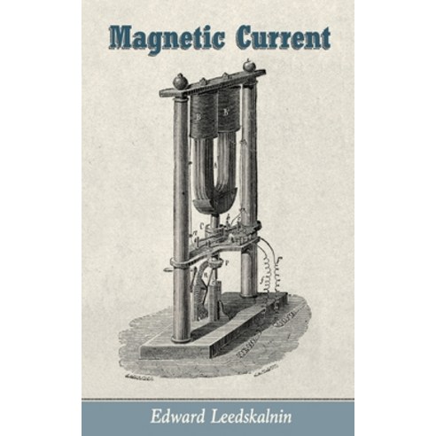 (영문도서) Magnetic Current Paperback, Mockingbird Press, English, 9781684930562