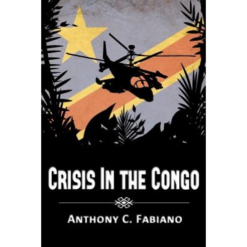 (영문도서) Crisis in the Congo Paperback, Escrire, English, 9781937592226