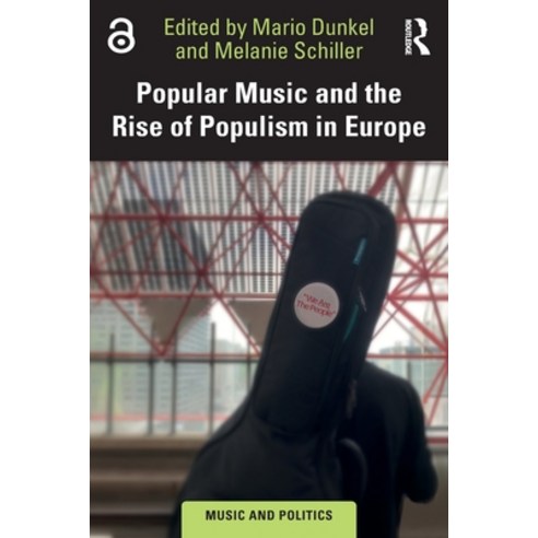 (영문도서) Music and the Rise of Populism in Europe Paperback, Routledge, English, 9781032275239