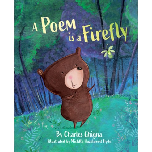 A Poem Is a Firefly Hardcover, Schiffer Kids