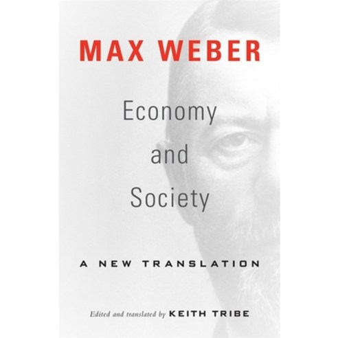 (영문도서) Economy and Society: A New Translation Paperback, Harvard University Press, English, 9780674916548