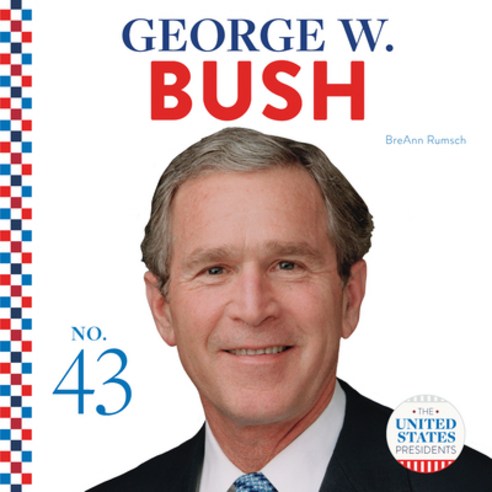 George W. Bush Library Binding, Abdo Publishing