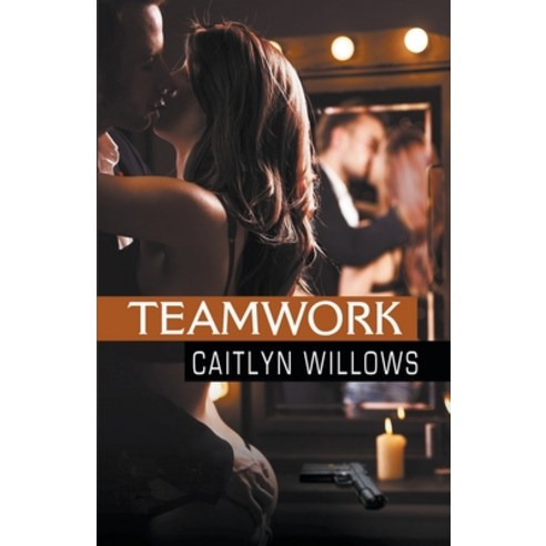 Teamwork Paperback, Caitlyn Willows, English, 9781393470915