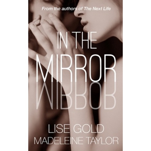 (영문도서) In the Mirror Paperback, Lise Gold Books, English, 9781739724023