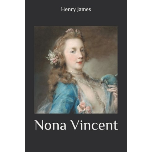 Nona Vincent Paperback, Independently Published