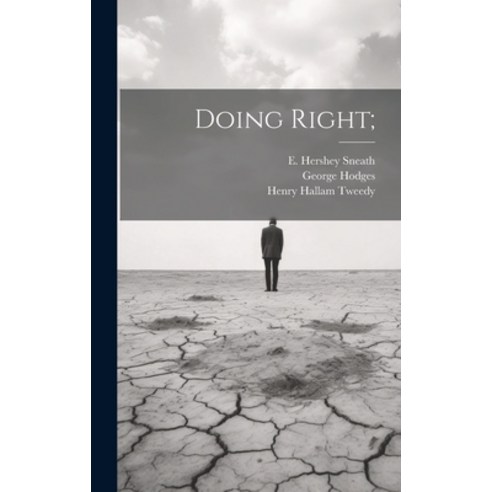(영문도서) Doing Right; Hardcover, Legare Street Press, English, 9781020481253