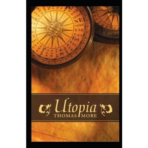 (영문도서) Utopia (A classic illustrated edition) Paperback, Independently Published, English, 9798418582676