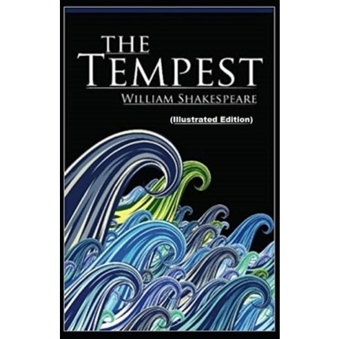 (영문도서) The Tempest: Wordsworth Classic (Fully Illustrated Edition) Paperback, Independently Published, English, 9798512118412