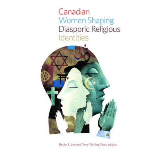 (영문도서) Canadian Women Shaping Diasporic Religious Identities Paperback, Wilfrid Laurier University ..., English, 9781771121545