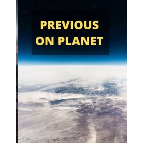 (영문도서) Previous on Planet Paperback, Independently Published, English, 9798464509535