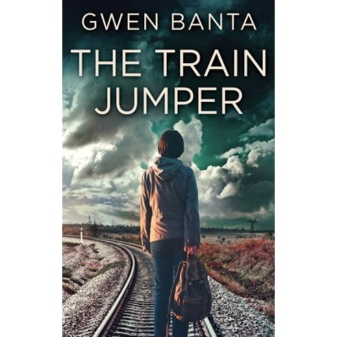 (영문도서) The Train Jumper Hardcover, Next Chapter, English, 9784824143402