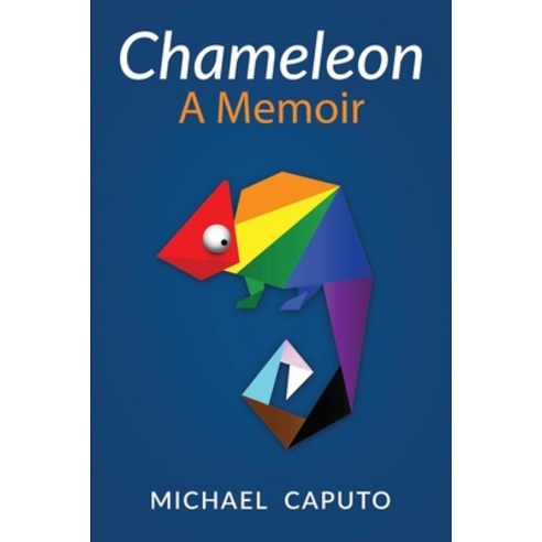 (영문도서) Chameleon: A Memoir Paperback, Michael Caputo, English, 9780578940564