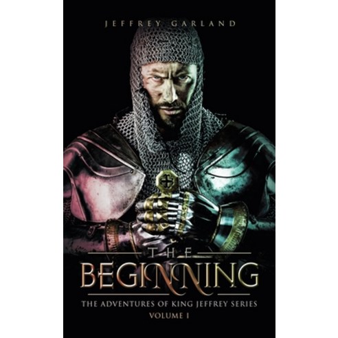 (영문도서) The Beginning Hardcover, Authorhouse, English, 9798823017107