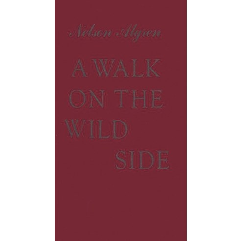 (영문도서) A Walk on the Wild Side. Hardcover, Bloomsbury Publishing PLC, English, 9780313202940