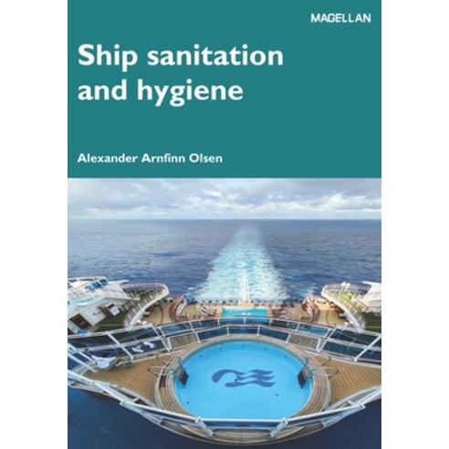 (영문도서) Ship Sanitation and Hygiene Paperback, Magellan Maritime Press Ltd