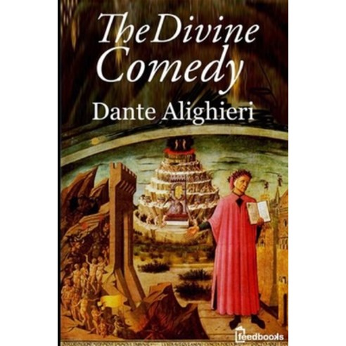 The Divine Comedy: Annotated Paperback, Independently Published, English, 9798699649976